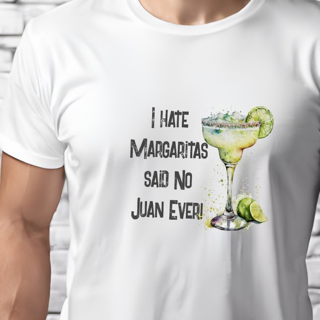 Camiseta Es curioso que odie a Margaritas dijo no a Juan nu (Subido por el creador)