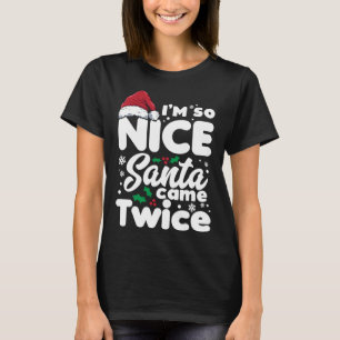 Camiseta Es curioso que sea tan lindo que Santa viniera dos