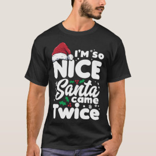 Camiseta Es curioso que sea tan lindo que Santa viniera dos