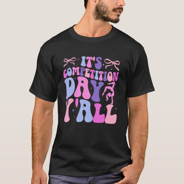 Camiseta Es día de competencia de baile Día de Comp de Bail (Anverso)