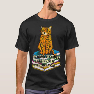 Camiseta Es difícil confiar en una librería sin un gato fel