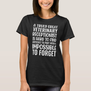 Camiseta Es Difícil Fastidiar De Un Gran Recepcionista Vete