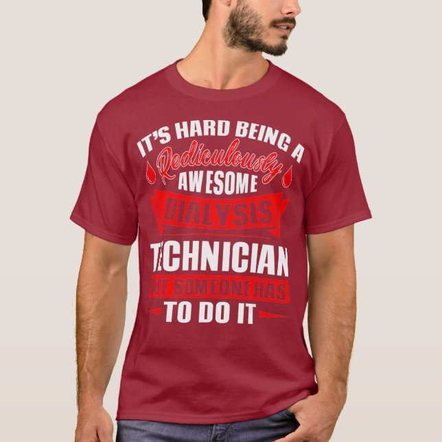 Camiseta Es difícil ser un regalo divertido para un técnico (Anverso)