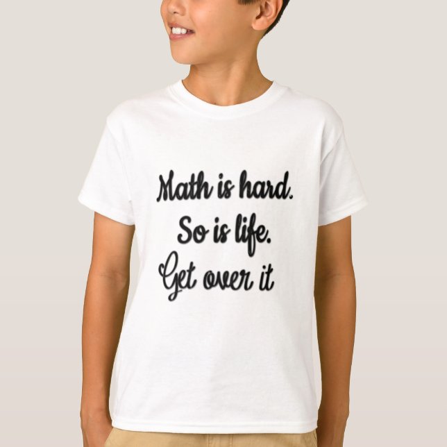 Camiseta es difícil superar las matemáticas divertidas (Anverso)