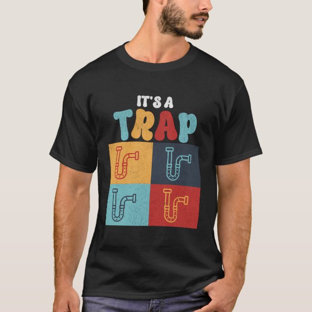 Camiseta Es Divertido Que Es Un Trampa P-Trap Pop Art Plumb (Anverso)