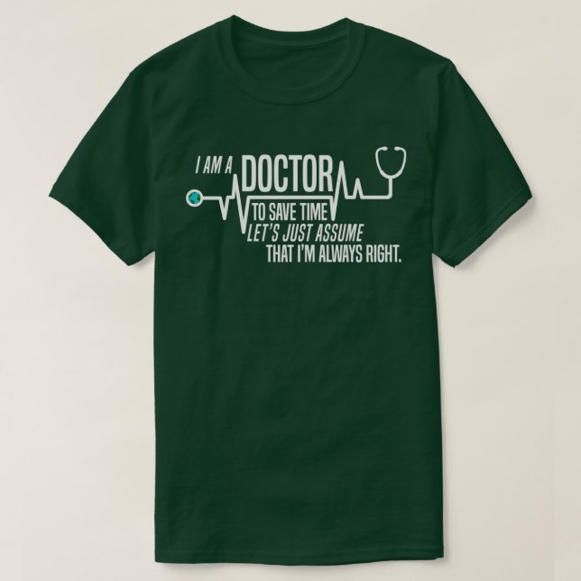 Camiseta Es Divertido Que Soy Médica Para Ahorrar Tiempo As (Diseño del anverso)