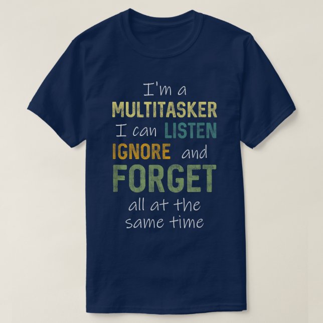 Camiseta Es Divertido Que Soy Un Multitasker Que Puedo Escu (Diseño del anverso)