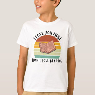 Camiseta Es Divertido Que Te Amo Más Que A Leer