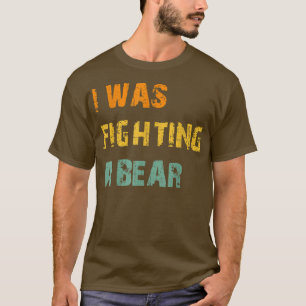Camiseta Es Divertido Que Yo Estaba Luchando Contra Una Rec