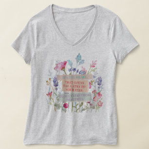 Camiseta Es el corazón que abre las puertas, el jardín flor