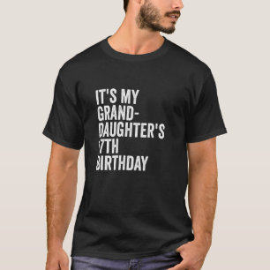 Camiseta Es el cumpleaños número 17 de mi nieta