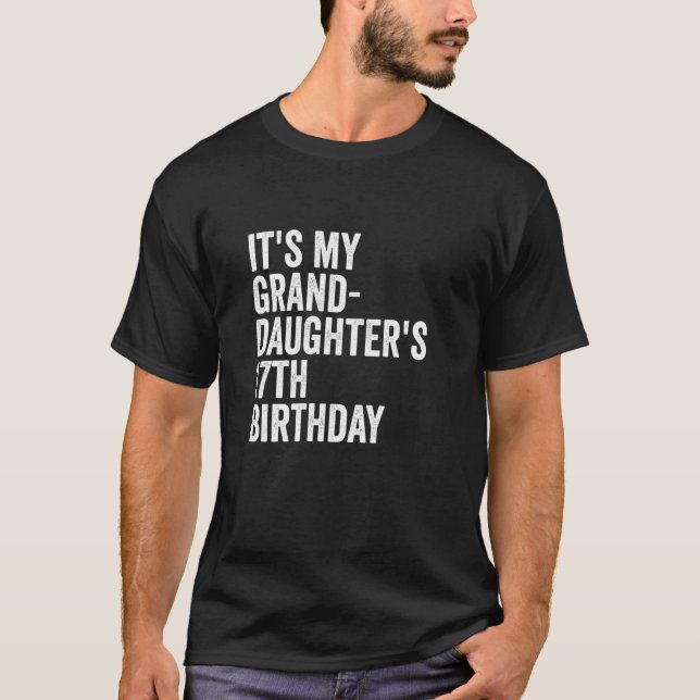 Camiseta Es el cumpleaños número 17 de mi nieta (Anverso)