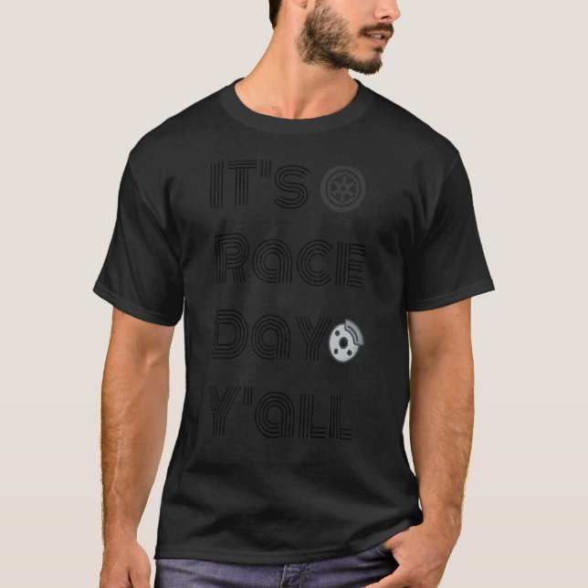 Camiseta Es el Día de la Carreras de autos (Anverso)