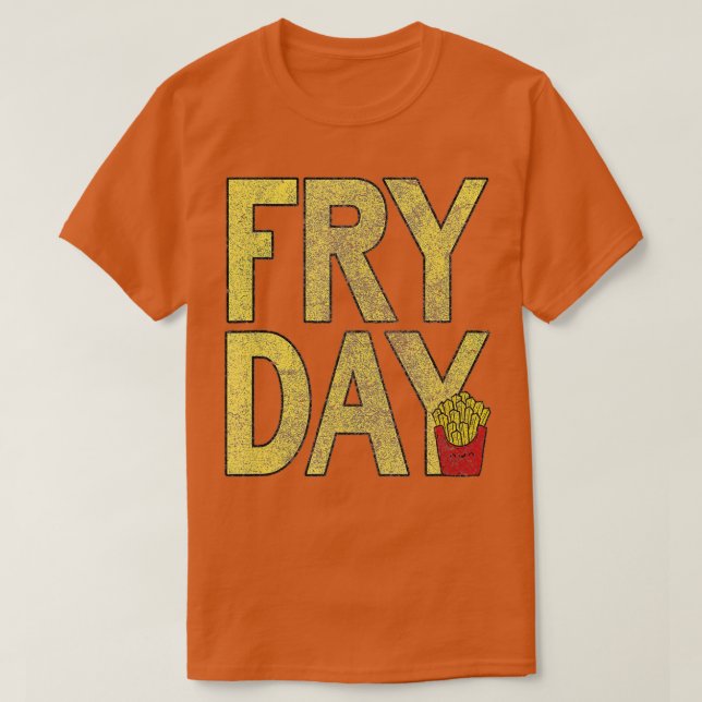 Camiseta Es el día de la frialdad - Comida rápida francesa  (Diseño del anverso)