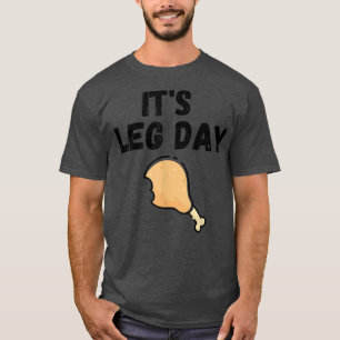 Camiseta Es el día de las piernas de Turquía hacer ejercici
