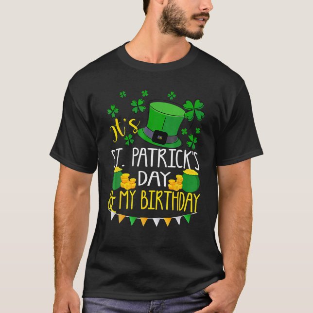 Camiseta Es el Día de San Patricio y mi cumpleaños, hombres (Anverso)