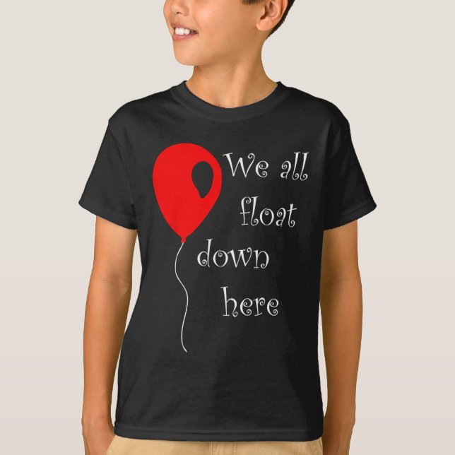 Camiseta Es el globo rojo disfraz de Halloween que flotará  (Anverso)