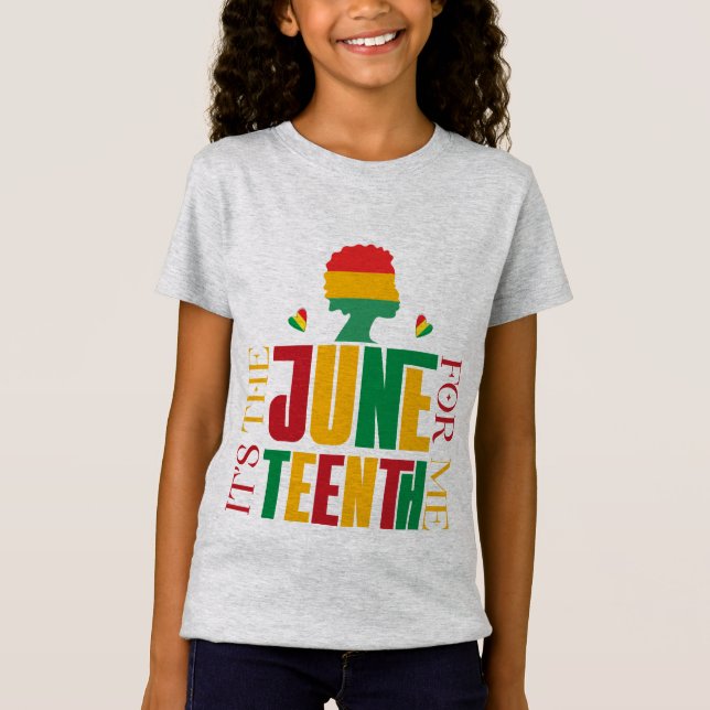 Camiseta Es el Juneteenth para mí - Historia Negra (Anverso)