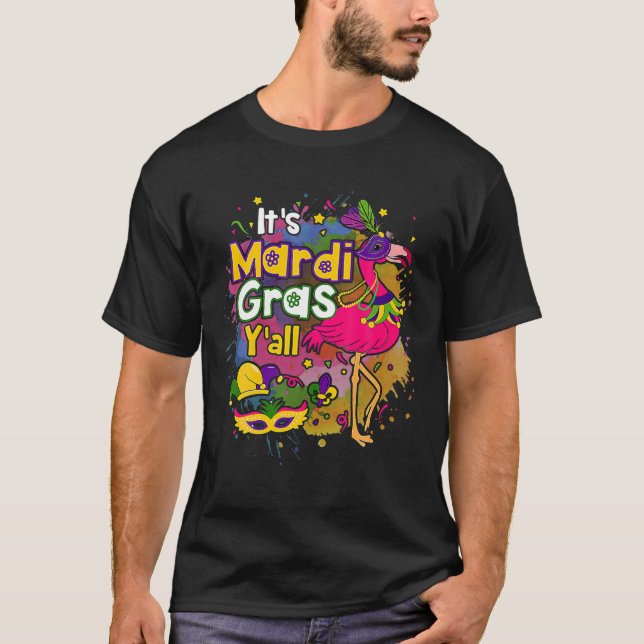 Camiseta Es El Mardi Gras Y Todas Las Máscara De Flamingo Y (Anverso)