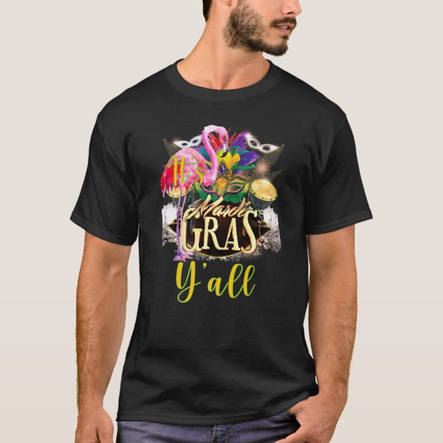 Camiseta Es el Mardi Gras Yall Cute y Gracioso Mardi Gras F (Anverso)