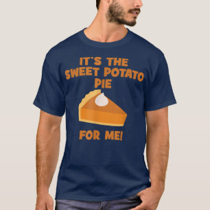 Camiseta Es el pie de la batata dulce para mí Gracioso grac