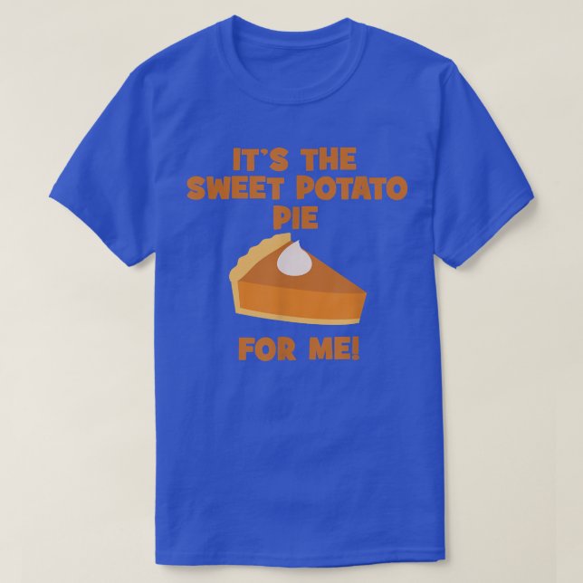 Camiseta Es el pie de la batata dulce para mí Gracioso grac (Diseño del anverso)