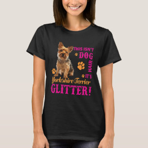 Camiseta Es el Purpurina Terrier de Yorkshire Funny Yorkie