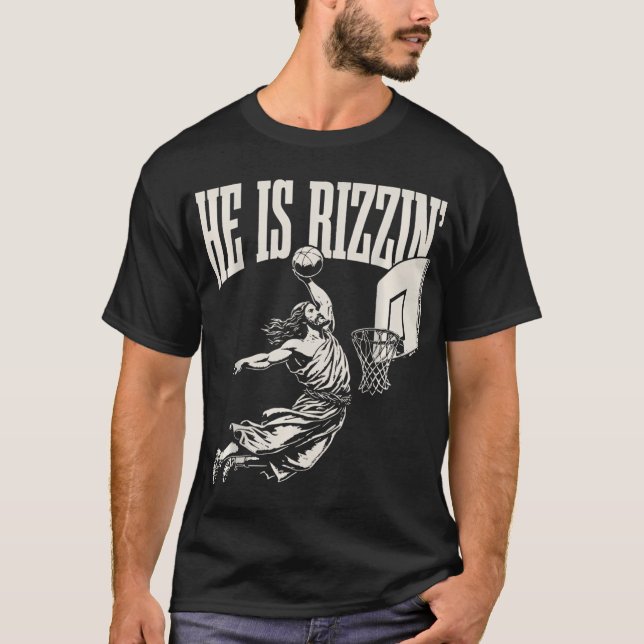 Camiseta Es El Rizzin' Jesús Jugando Básquetbol (Anverso)