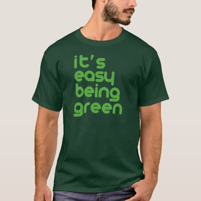 Camiseta Es el ser fácil verde (Anverso)