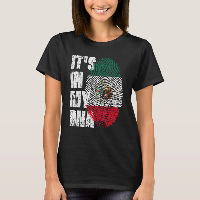 Camiseta Es En Mi Dna Bandera De México Mexicana (Anverso)