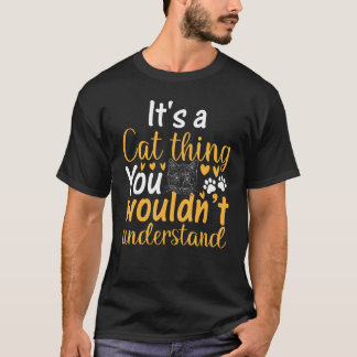 Camiseta es     Es Una Cosa De Gatos Que No Entenderías