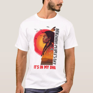 Camiseta Es Está En Mi ADN Día De Los Pueblos Indígenas