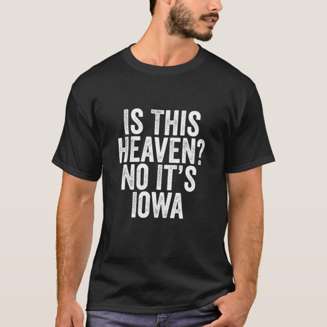 Camiseta Es Este Cielo, No Es El Béisbol Iowa - Arte Iowa, (Anverso)