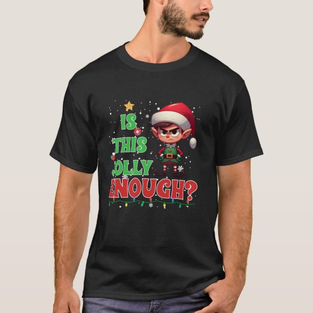 Camiseta ¿Es este jaleo suficiente meme ELF Santa Pajama Ch (Anverso)
