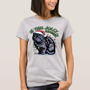 Camiseta ¿Es Esto Lo Suficientemente Alegre Gorro de Santa