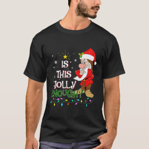 Camiseta ¿Es Esto Lo Suficientemente Alegre Noel Grumpy Elf