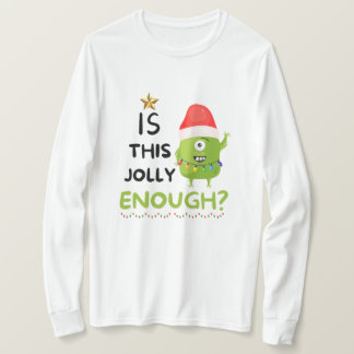 Camiseta ¿Es Esto Suficiente, Navidades Grinch?