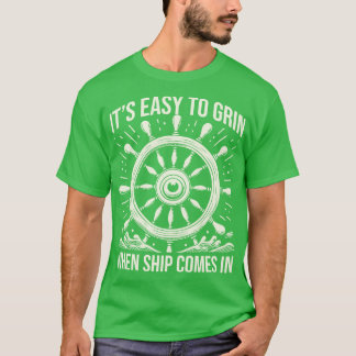 Camiseta Es Fácil De Gritar Cuando Llega El Barco