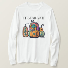 Camiseta Es Fall Ya’ll