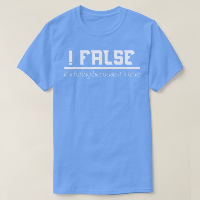 Camiseta Es Falso Porque Es Una Verdadera Programación (Diseño del anverso)