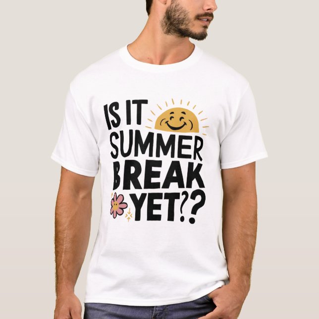 Camiseta ¿Es fin de semana, último día de clases? (Anverso)