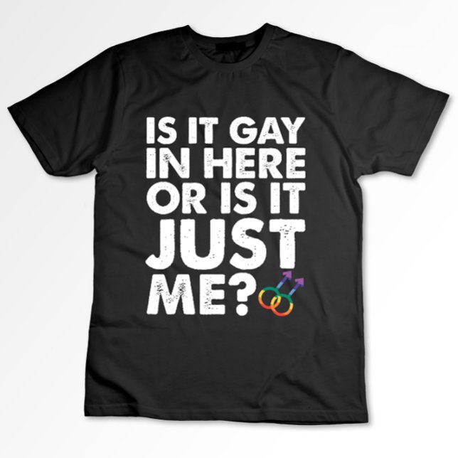 Camiseta Es Gay Aquí O Es Sólo Yo Orgullo LGBT (Subido por el creador)