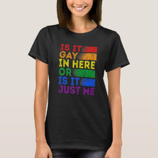 Camiseta ¿Es Gay Aquí O Es Sólo Yo Retro LGBT Pri?