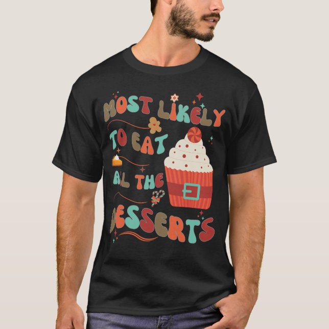 Camiseta Es gracioso comerse todos los postres (Anverso)