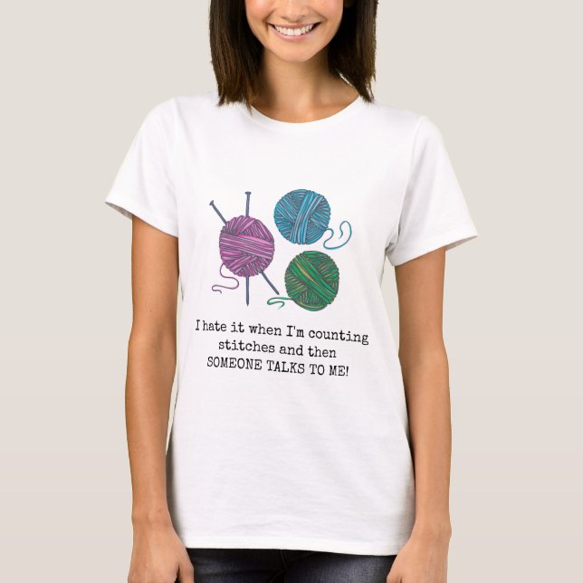 Camiseta Es gracioso decir "lo odio cuando..." (Anverso)