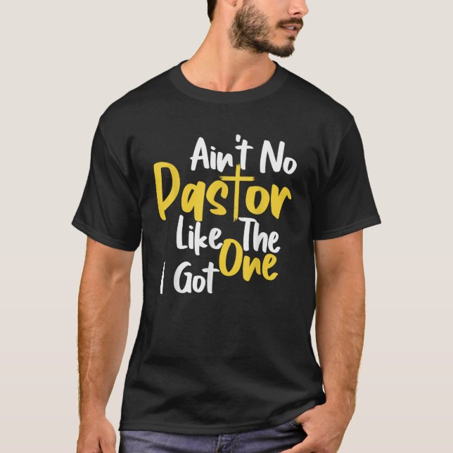 Camiseta Es gracioso decir que no hay pastor como el que te (Anverso)