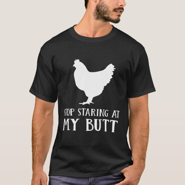 Camiseta Es Gracioso Dejar De Mirar Mi Toro De Pollo (Anverso)