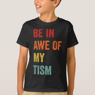 Camiseta Es Gracioso Estar En Conciencia De Mi Tismo Autism