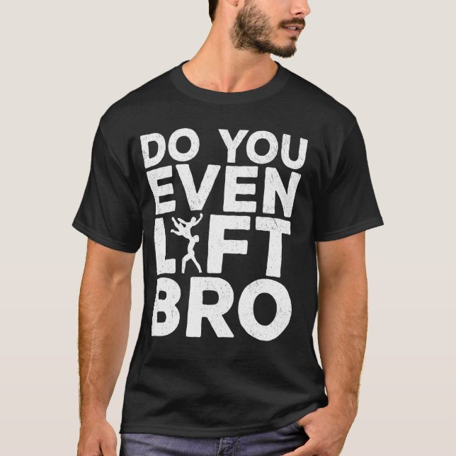 Camiseta Es Gracioso Incluso Levantar Al Bro Guay Ballet Ma (Anverso)