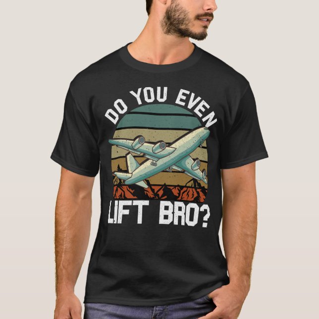 Camiseta Es Gracioso Incluso Levantar Al Piloto Del Avión B (Anverso)